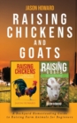 Image for Raising Chickens and Goats