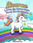 Image for Licorne Livre de Coloriage Pour les Enfants