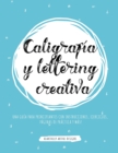 Image for Caligrafia y lettering creativa