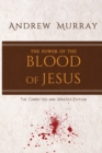 Image for The Power of the Blood of Jesus : The Corrected and Updated Edition