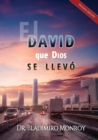 Image for El David que Dios se llevo