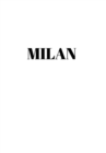 Image for Milan : Hardcover White Decorative Book for Decorating Shelves, Coffee Tables, Home Decor, Stylish World Fashion Cities Design