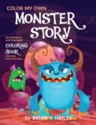 Image for Color My Own Monster Story