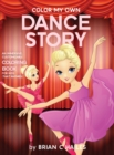 Image for Color My Own Dance Story : An Immersive, Customizable Coloring Book for Kids (That Rhymes!)