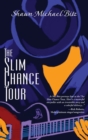 Image for The Slim Chance Tour : Stories in the Key of G-Whiz