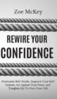 Image for Rewire Your Confidence
