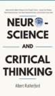 Image for Neuroscience and Critical Thinking