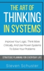 Image for The Art of Thinking in Systems