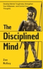 Image for The Disciplined Mind
