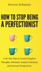 Image for How to Stop Being a Perfectionist
