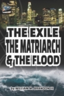 Image for The Exile The Matriarch and The Flood