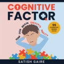 Image for Cognitive Factor: Guide To 99 Cognitive Biases