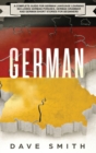 Image for German : A Complete Guide for German Language Learning Including German Phrases, German Grammar and German Short Stories for Beginners