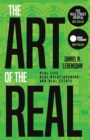 Image for The Art of the Real : Real Life, Real Relationships and Real Estate