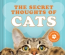 Image for The Secret Thoughts of Cats