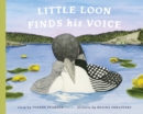 Image for Little Loon Finds His Voice