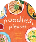 Image for Noodles, Please!