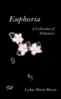 Image for Euphoria : A Collection of Glimmers