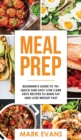 Image for Meal Prep : Beginner&#39;s Guide to 70+ Quick and Easy Low Carb Keto Recipes to Burn Fat and Lose Weight Fast (Meal Prep Series) (Volume 2)