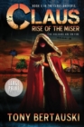 Image for Claus (Large Print Edition) : Rise of the Miser