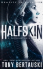 Image for Halfskin : A Technothriller