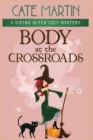 Image for Body at the Crossroads