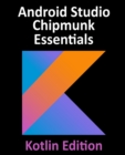 Image for Android Studio Chipmunk Essentials - Kotlin Edition