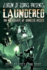 Image for Legion of Dorks Presents : Laundered: An Anthology of Monster Messes
