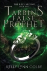 Image for Tarbin&#39;s False Prophet
