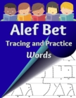 Image for Alef Bet Tracing and Practice, Words