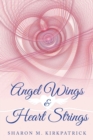 Image for Angel Wings &amp; Heart Strings