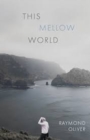 Image for This Mellow World