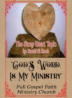 Image for God&#39;s Word is My Ministry