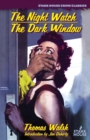 Image for The Night Watch / The Dark Window