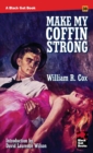 Image for Make My Coffin Strong