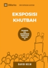 Image for Eksposisi Khutbah (Expositional Preaching) (Malay) : How We Speak God&#39;s Word Today