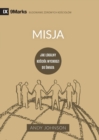 Image for Misja (Missions) (Polish) : Jak lokalny kosciol wychodzi do swiata (How the Local Church Goes Global)