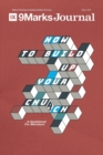 Image for How to Build Up Your Church : A Guidebook for Members