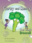 Image for Corey and Remy Eat Their Broccoli