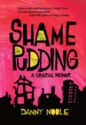Image for Shame Pudding : A Graphic Memoir