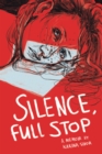 Image for Silence, full stop  : a memoir