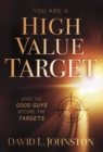 Image for You Are a High Value Target