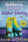Image for Robbery at the Roller Derby : A Mollie McGhie Sailing Mystery Prequel Novella (Large Print Edition)