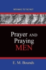 Image for Prayer and Praying Men : Pathways To The Past