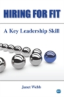 Image for Hiring for Fit : A Key Leadership Skill