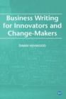 Image for Business Writing For Innovators and Change-Makers