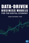 Image for Data-Driven Business Models for the Digital Economy
