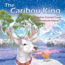 Image for The Caribou King