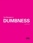 Image for The Philosophy of Dumbness