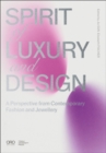 Image for Spirit of Luxury and Design